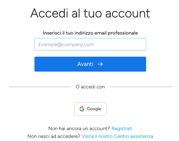 Organismo della pagina di accesso della webapp Monday. È composto da: titolo (Accedi al tuo account), etichetta (Inserisci il tuo indirizzo email professionale), campo input con placeholder (Example@company.com), pulsante di call to action (Avanti) con freccia, stringa di testo (O accedi con), logo di Google, stringa di testo (Non hai ancora un account? Registrati) e altra stringa di testo (Non riesci ad accedere? Visita il nostro Centro assistenza)